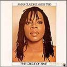 Amina Claudine Myers Trio: The Circle of Time [CD]