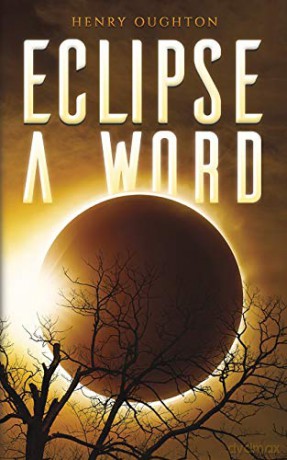 Eclipse a Word - Henry Oughton [KSIĄŻKA]