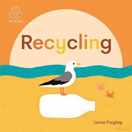 Eco Baby: Recycling - Lorna Freytag [KSIĄŻKA]