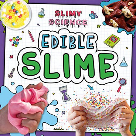 Edible Slime (Slimy Science) - Kirsty Holmes [KSIĄŻKA]