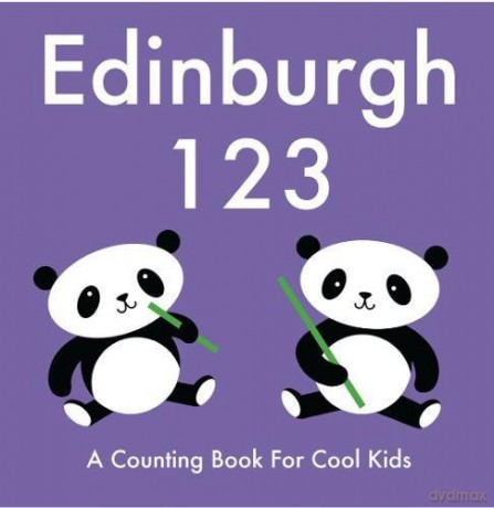 Edinburgh 123: A Counting Book for Cool Kids - Anna Day [KSIĄŻKA]