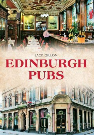 Edinburgh Pubs - Jack Gillon [KSIĄŻKA]