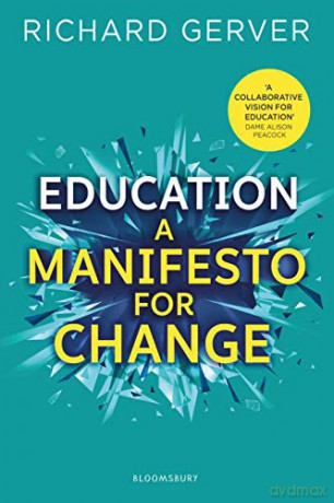 Education: A Manifesto for Change - Richard Gerver [KSIĄŻKA]