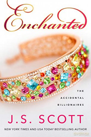 Enchanted: 4 (The Accidental Billionaires) - J. S. Scott [KSIĄŻKA]