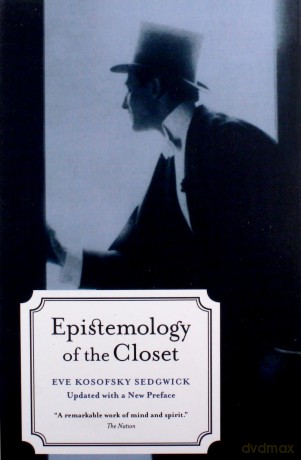 Epistemology of the Closet - Eve Kosofsky Sedgwick [KSIĄŻKA]