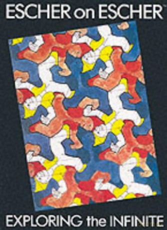 Escher on Escher: Exploring Infinite - M.C Escher [KSIĄŻKA]