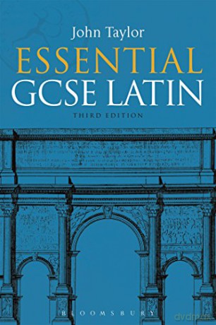 Essential GCSE Latin (Third Edition) - John Taylor [KSIĄŻKA]
