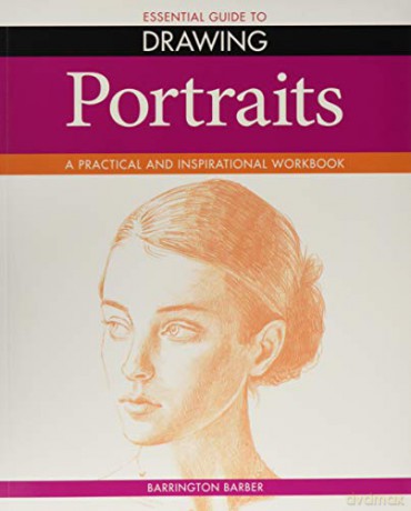 Essential Guide to Drawing: Portraits - Barrington Barber [KSIĄŻKA]