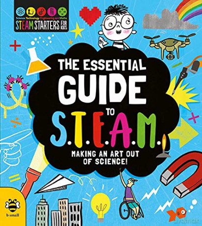 Essential Guide to STEAM: Making an Art Out of Science!: 1 (STEM Starters for Kids) - Eryl Nash [KSIĄŻKA]