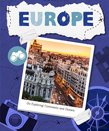Europe (Go Exploring! Continents and Oceans) - Steffi Cavell-Clarke [KSIĄŻKA]