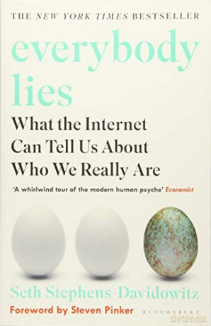Everybody Lies: The New York Times Bestseller - Seth Stephens-Davidowitz [KSIĄŻKA]
