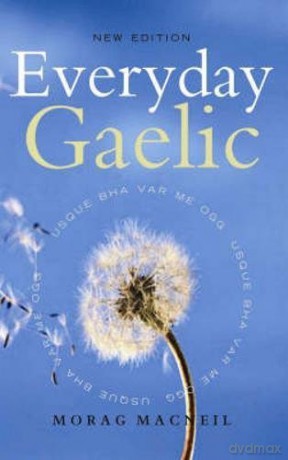 Everyday Gaelic - Morag Macneill [KSIĄŻKA]