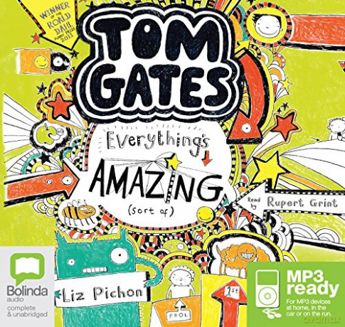 Everything's Amazing (Sort Of): 3 (Tom Gates) - Liz Pichon [KSIĄŻKA]