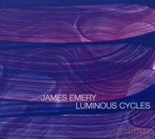 James Emery Sextet: Luminous Cycles [CD]