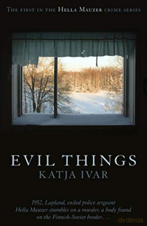 Evil Things (Hella Mauzer) - Katja Ivar [KSIĄŻKA]
