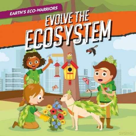 Evolve the Ecosystem (Earth's Eco-Warriors) - Shalini Vallepur [KSIĄŻKA]