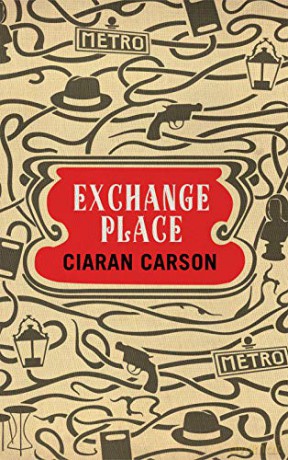 Exchange Place: A Belfast Triller - Ciaran Carson [KSIĄŻKA]