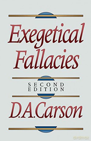 Exegetical Fallacies - D. A. Carson [KSIĄŻKA]