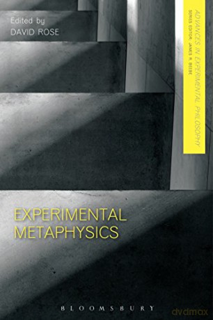 Experimental Metaphysics (Advances in Experimental Philosophy) - David Rose [KSIĄŻKA]