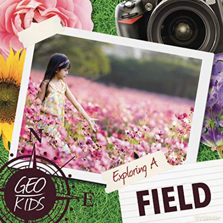 Exploring a Field (Geo-Kids) - Holly Duhig [KSIĄŻKA]