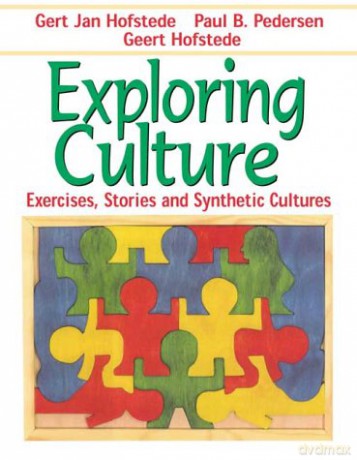 Exploring Culture: Exercises, Stories and Synthetic Cultures - Geert Hofstede [KSIĄŻKA]