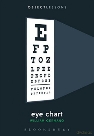 Eye Chart (Object Lessons) - William Germano [KSIĄŻKA]