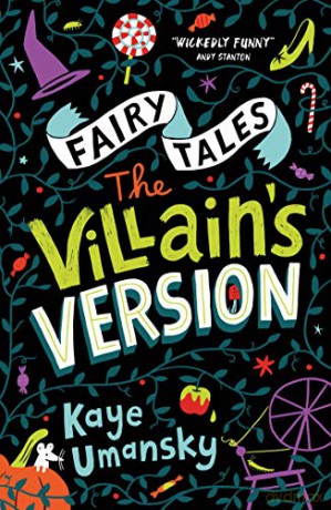 Fairy Tales: The Villains' Versions (Conkers) - Kaye Umansky [KSIĄŻKA]