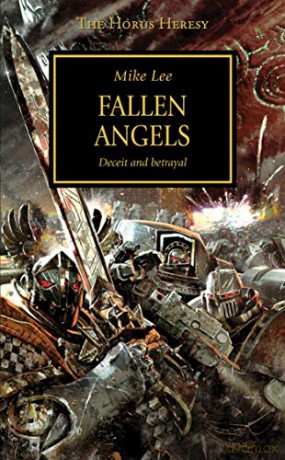 Fallen Angels: 11 (The Horus Heresy) - Mike Lee [KSIĄŻKA]