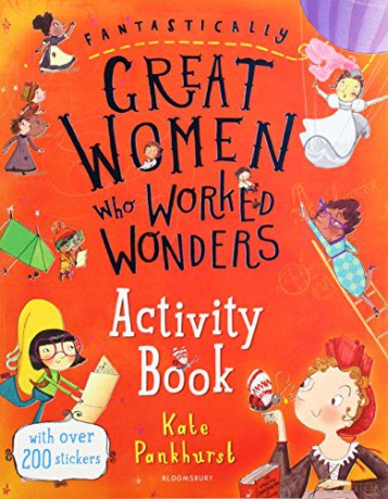 Fantastically Great Women Who Worked Wonders Activity Book - Kate Pankhurst [KSIĄŻKA]
