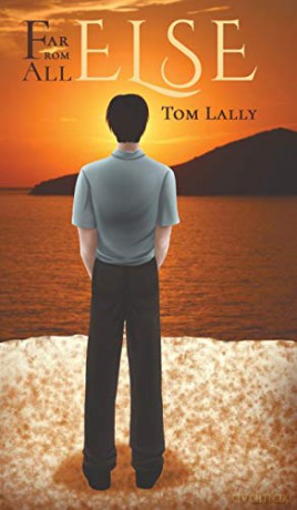 Far from All Else - Tom Lally [KSIĄŻKA]