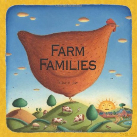 Farm Families - Alison Jay [KSIĄŻKA]