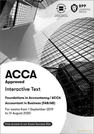 FIA Foundations of Accountant in Business FAB (ACCA F1): Interactive Text - BPP Learning Media [KSIĄŻKA]