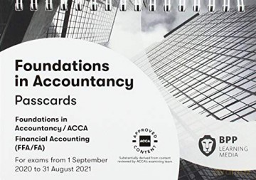 FIA Foundations of Financial Accounting FFA (ACCA F3): Passcards - BPP Learning Media [KSIĄŻKA]