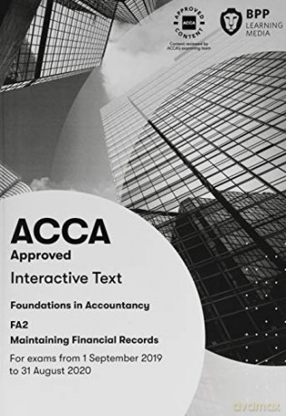 FIA Maintaining Financial Records FA2: Interactive Text - BPP Learning Media [KSIĄŻKA]