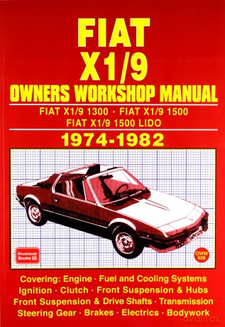 Fiat X1/9 Owners Workshop Manual 1974-1982 [KSIĄŻKA]