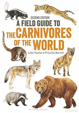 Field Guide to Carnivores of the World, 2nd edition - Luke Hunter [KSIĄŻKA]