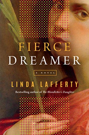 Fierce Dreamer: A Novel - Linda Lafferty [KSIĄŻKA]