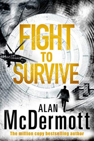 Fight To Survive: 3 (An Eva Driscoll Thriller) - Alan McDermott [KSIĄŻKA]