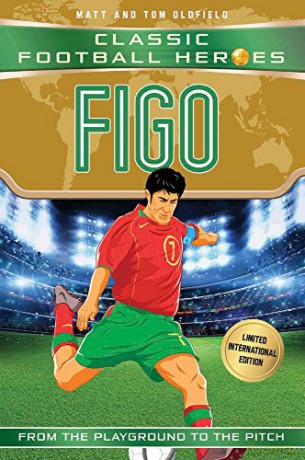 Figo (Classic Football Heroes - Limited International Edition) - Matt, Tom Oldfield [KSIĄŻKA]