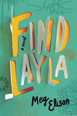 Find Layla: A Novel - Meg Elison [KSIĄŻKA]