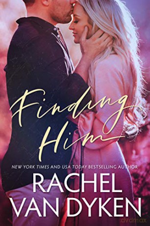 Finding Him: 2 (Covet) - Rachel Van Dyken [KSIĄŻKA]