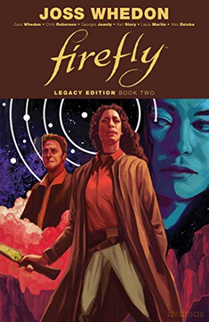 Firefly: Legacy Edition Book Two - Zack Whedon [KOMIKS]