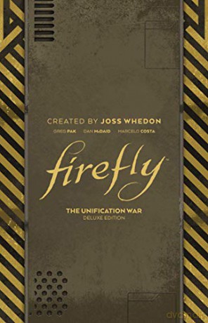 Firefly: The Unification War Deluxe Edition - Greg Pak [KOMIKS]