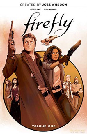 Firefly: The Unification War Vol. 1 - Dan McDaid [KOMIKS]