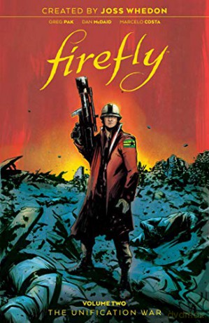 Firefly: The Unification War Vol. 2: Volume 2 - Greg Pak [KSIĄŻKA]
