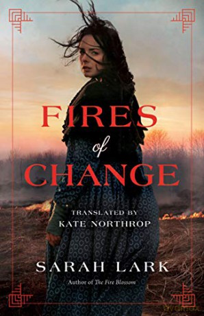 Fires of Change: 2 (The Fire Blossom Saga) - Sarah Lark [KSIĄŻKA]