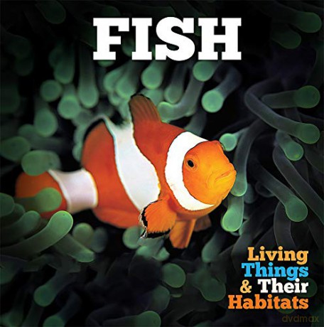 Fish (Living Things and Their Habitats) - Grace Jones [KSIĄŻKA]