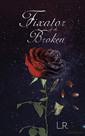 Fixator of the Broken - L.R. [KSIĄŻKA]