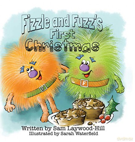 Fizzle and Fuzz's First Christmas - Samantha Laywood-Hill [KSIĄŻKA]
