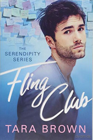 Fling Club: 1 (Serendipity) - Tara Brown [KSIĄŻKA]